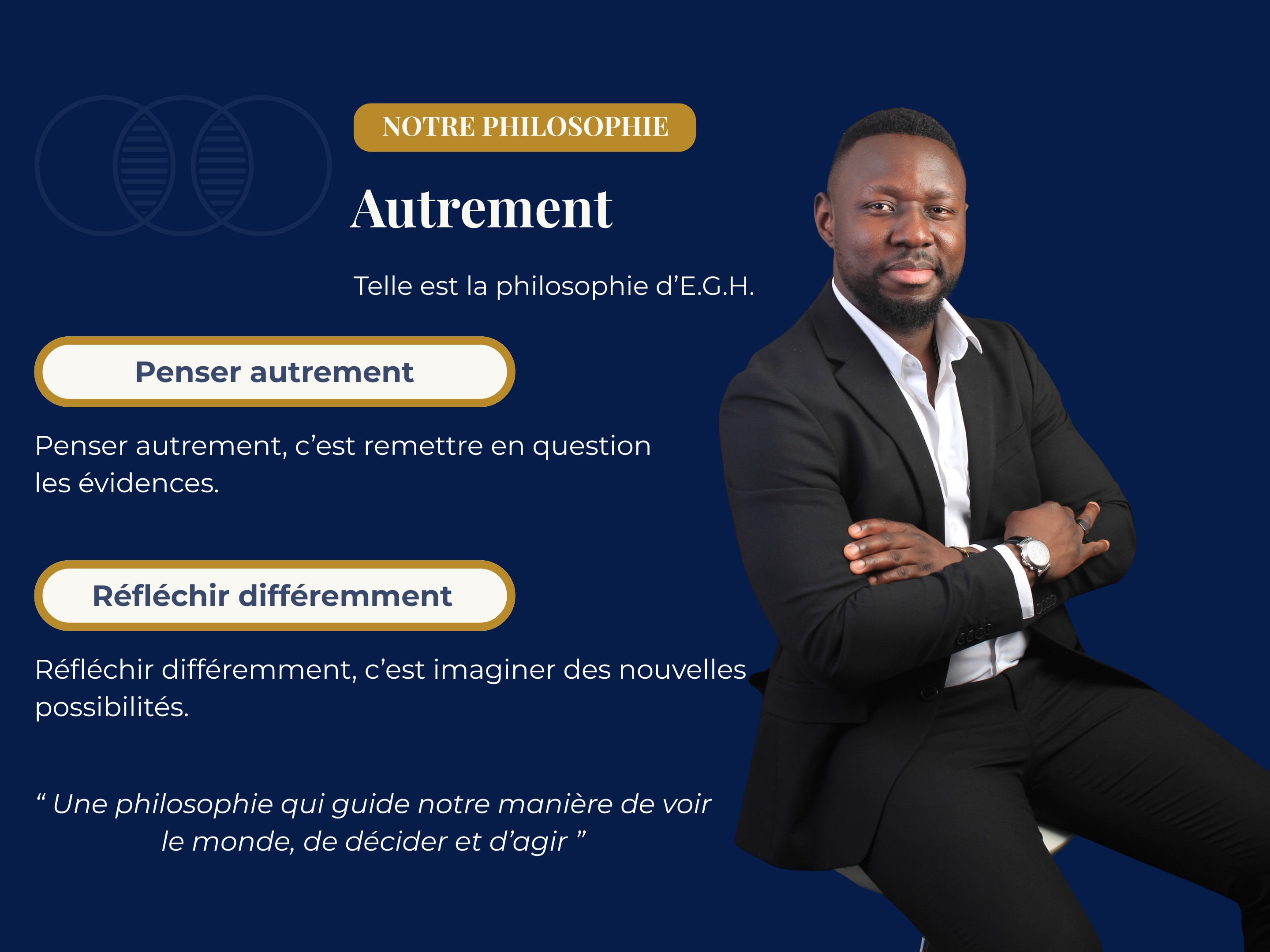 Notre philosophie